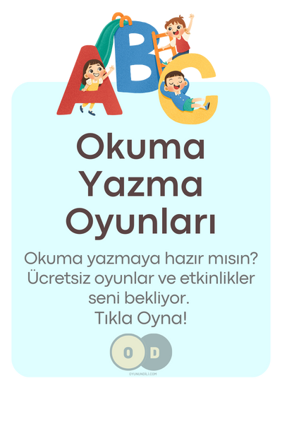 okuma yazma oyunları Okuma yazmaya hazır mısın? Ücretsiz oyunlar ve etkinlikler seni bekliyor. Tıkla Oyna!